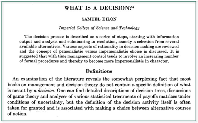 Top of Samuel Eilon's 1969 Management Science paper titled 'What Is a Decision'